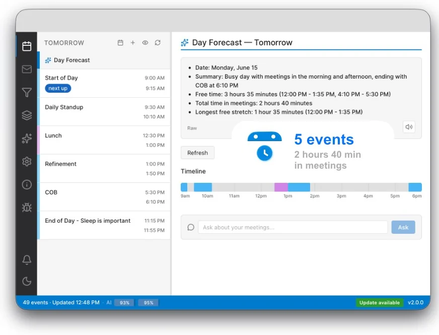 The NextUp Alert main window showing tomorrow’s agenda beside an AI Day Forecast panel summarising 5 events, 2 hours 40 minutes in meetings, and the longest free stretch of the day.